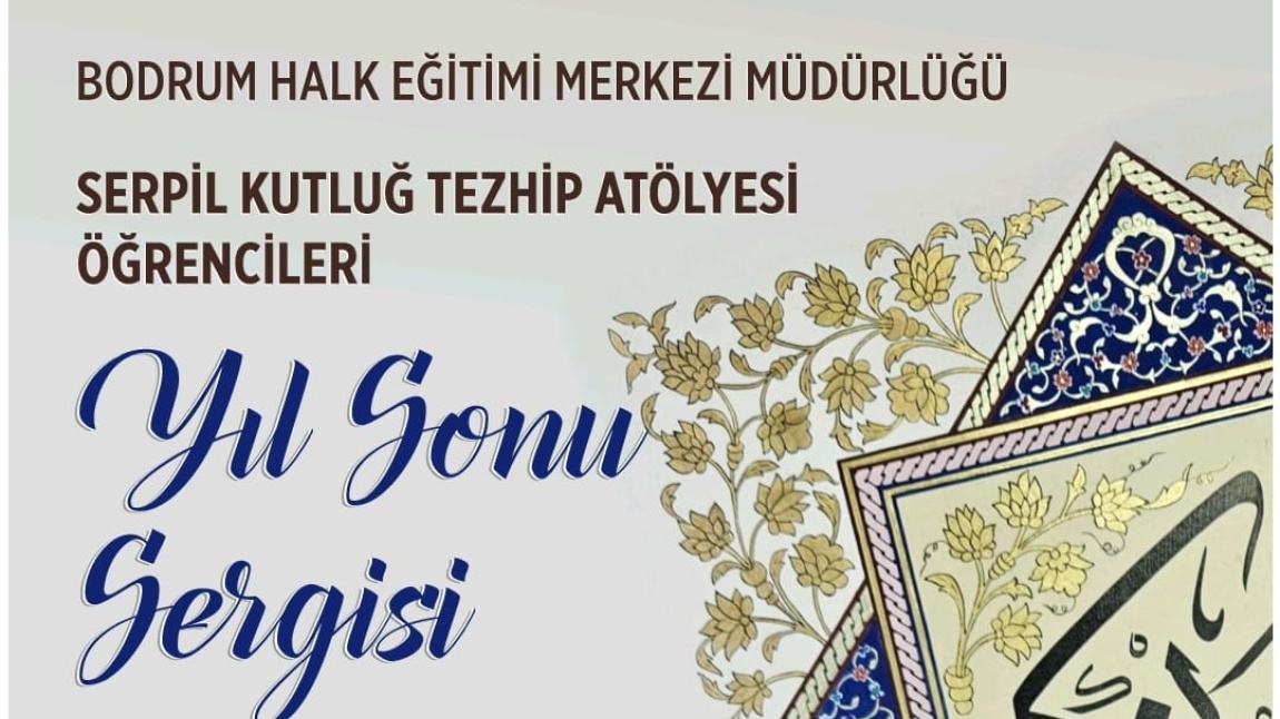 Geleneksel Türk Sanatlarında Tezhip Sergisinin Açılışı